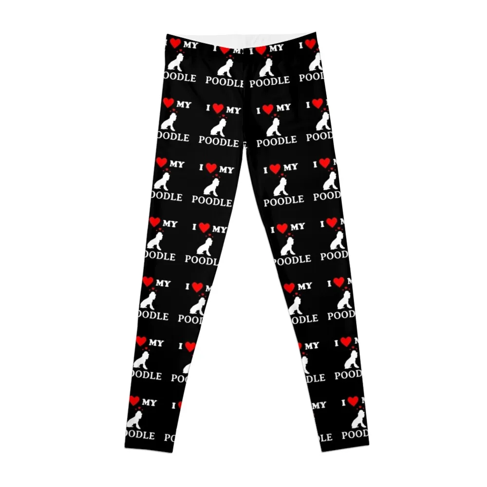 I Love My Poodle Cute Silhouette Dog Leggings Women sportwear Fitness's gym clothes Womens Leggings